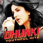 Dhunki - Youthful Hits - Karun Song Download